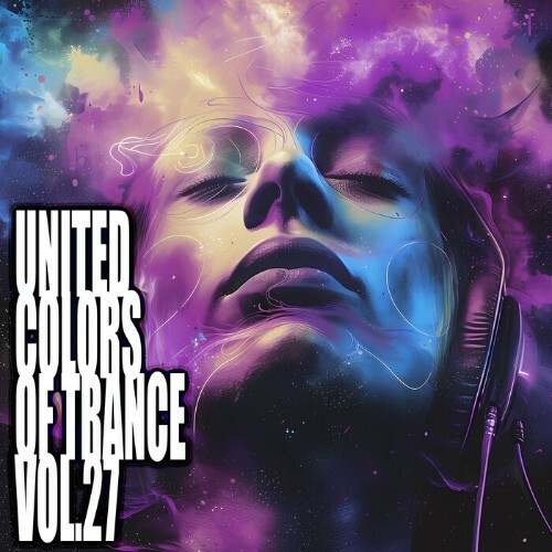 United Colors Of Trance, Vol. 27 (2024)