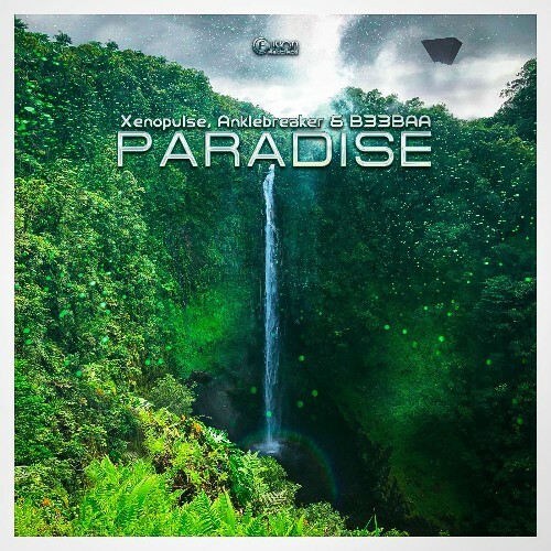  Xenopulse & Anklebreaker & B33BAA - Paradise (2025) 