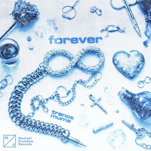  Trance Mums - Forever (2026) 