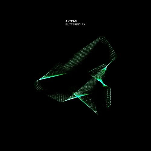  Anteac - Butterfly FX (2026) 