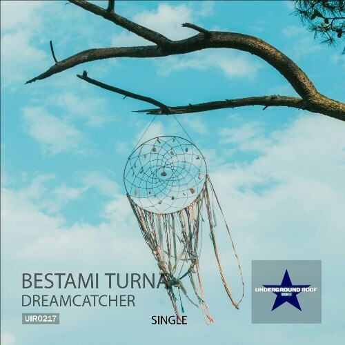  Bestami Turna - Dreamcatcher (2024) 