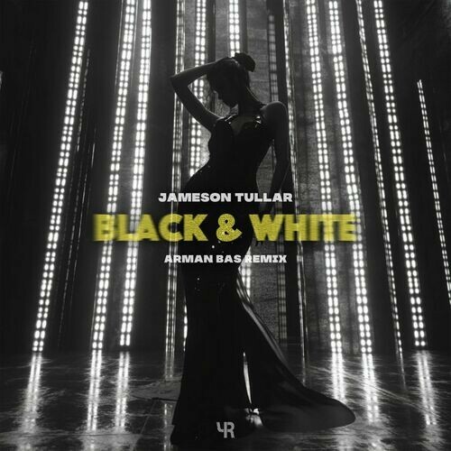  Jameson Tullar - Black & White (Arman Bas Remix) (2024) 