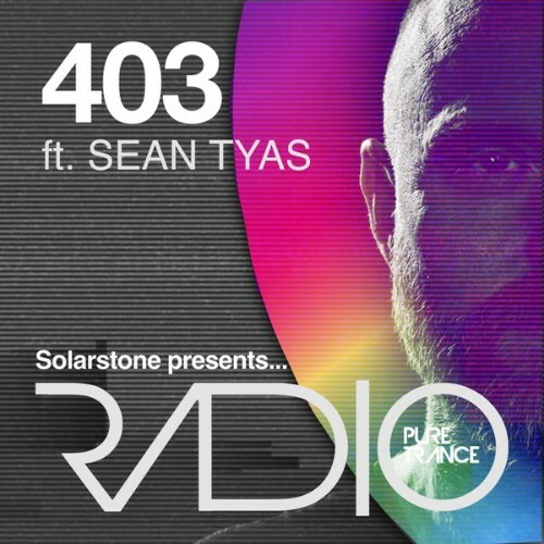  Solarstone & Sean Tyas - Pure Trance Radio Episode 403 (2024-06-20) 
