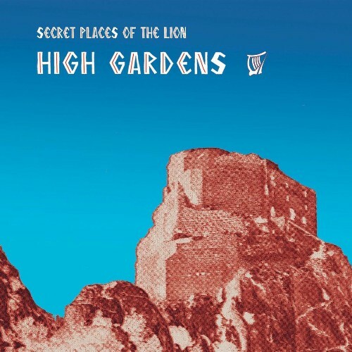  Secret Places of the Lion - High Gardens (2025) 