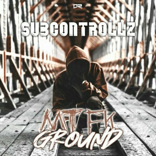 VA | SubControllZ - Mtfk Ground 2024 год Скачать Онлайн в Mp3 (Бесплатно)