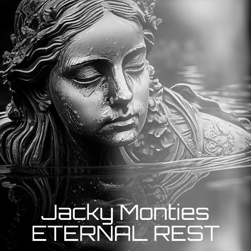  Jacky Monties - Eternal Rest (2024) 