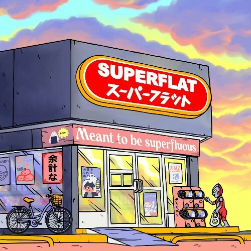 VA - Superflat - Meant To Be Superfluous (2023) (MP3)