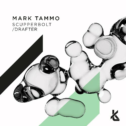 Mark Tammo - Scupperbolt / Drafter (2024)