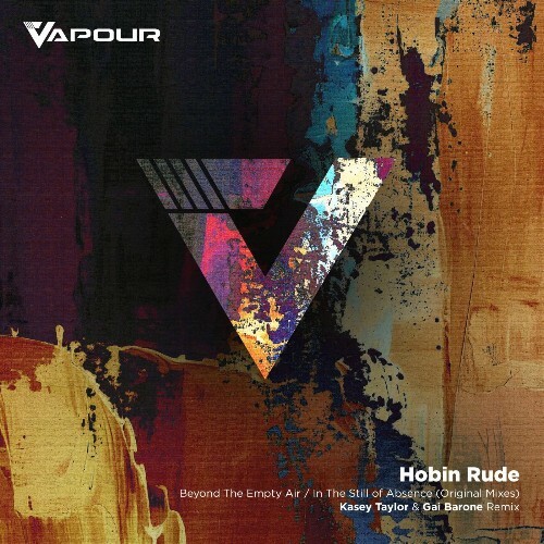  Hobin Rude - Beyond the Empty Air / in the Still of Absence (2025) 