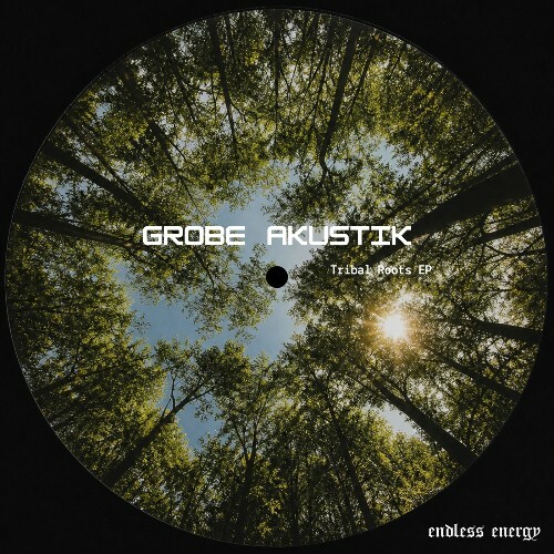 Grobe Akustik — Tribal Roots (2026)