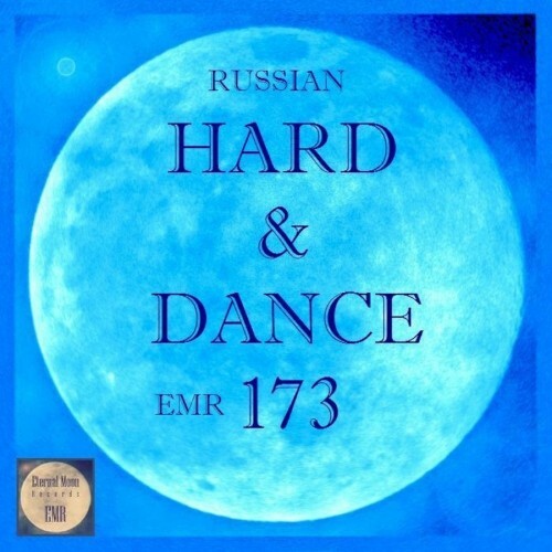  Russian Hard & Dance EMR, Vol. 173 (2026) 
