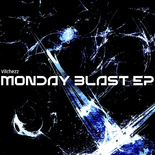 Vilchezz - Monday Blast (2024)