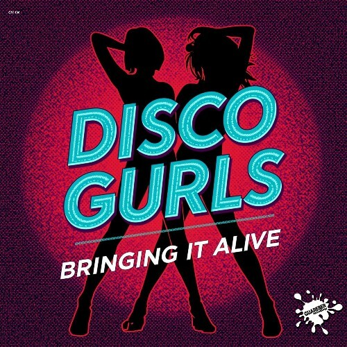  Disco Gurls - Bringing It Alive (2026) 