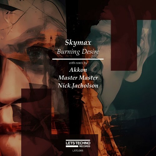  Skymax - Burning Desire (2025) 