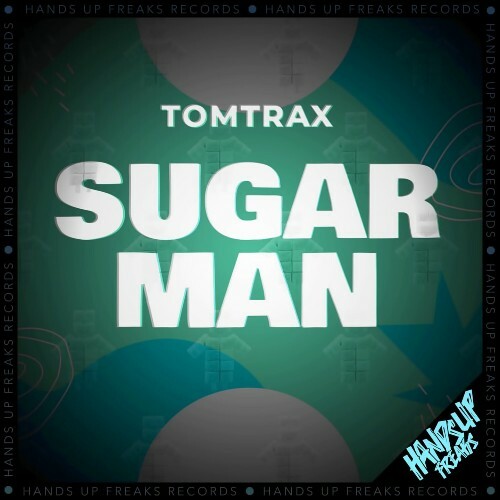 Tomtrax — Sugar Man (2024)