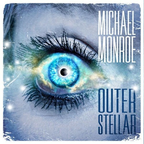  Michael Monroe - Outerstellar (2026) 