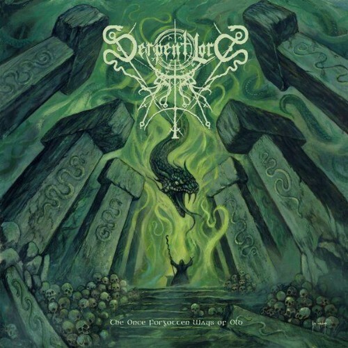  Serpent Lord (US) - The Once Forgotten Ways of Old (2026) 