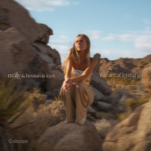  Molly, Hessian & LeyeT - The Art Of Letting Go (2026) 