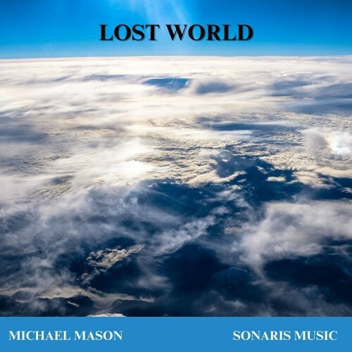  Michael Mason - Lost World (2025) 