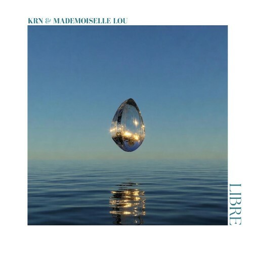  KRN - Libre (Feat mademoiselle lou) (2026) 