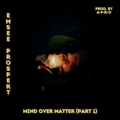 VA | Emsee Prospekt - MIne Over Matter 2024 год Скачать Онлайн в Mp3 (Бесплатно)