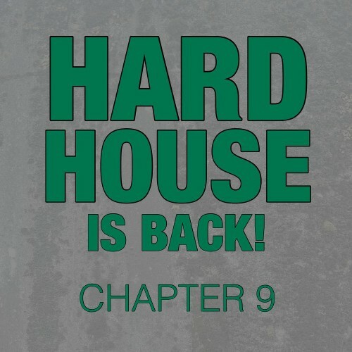  Hard House Is Back! Chapter 9 (2025) 