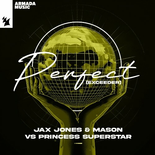  Jax Jones & Mason Vs Princess Superstar - Perfect (Exceeder) (2024) 