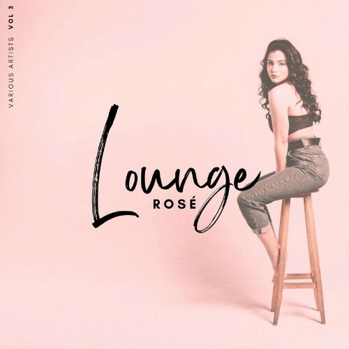 Lounge Rosé, Vol. 3 (2023) MP3