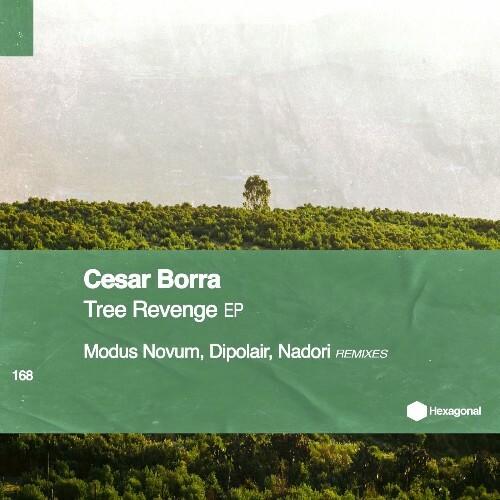  Cesar Borra - Tree Revenge (2025) 