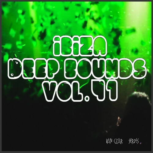  Ibiza Deep Sounds, Vol. 41 (2025) 