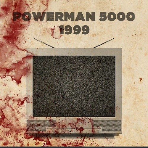  Powerman 5000 - 1999 (2024) 