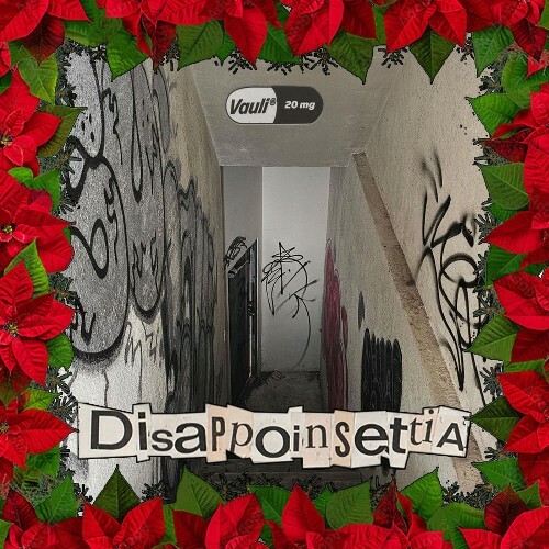  Vauli - Disappoinsettia (2026) 