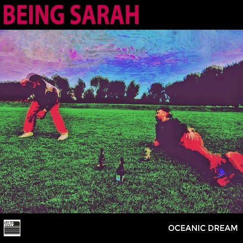  Being Sarah - Oceanic Dream (2024) 