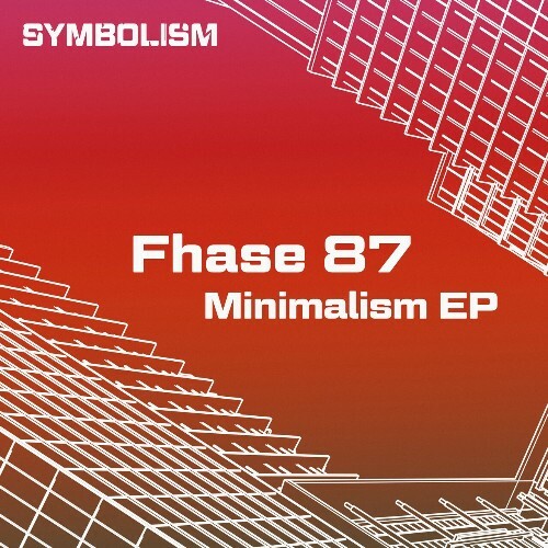  Fhase 87 - Minimalism (2025) 