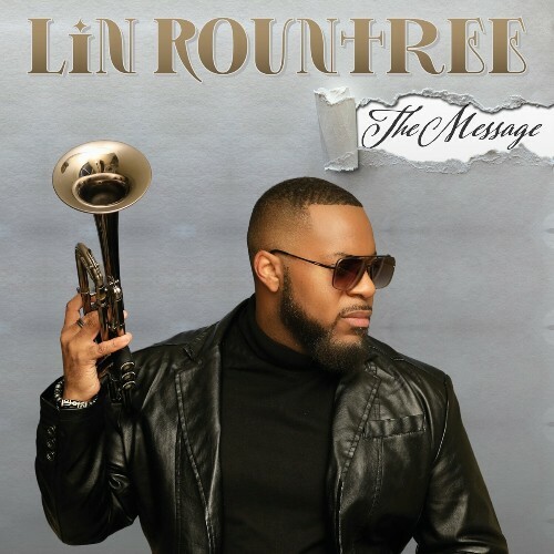  Lin Rountree - The Message (2023) 