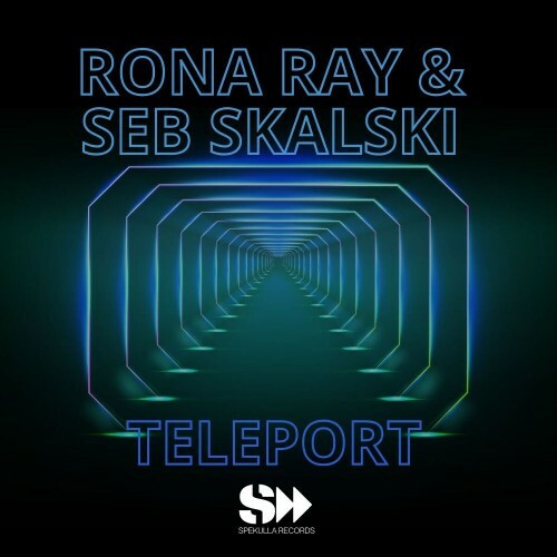  Seb Skalski & Rona Ray - Teleport (2025) 