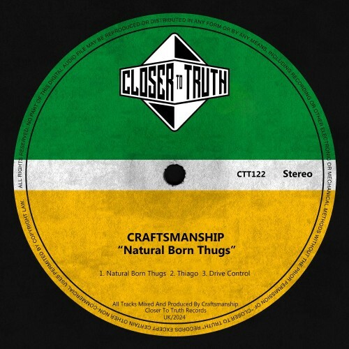  Craftsmanship - Natural Born Thugs (2024) 