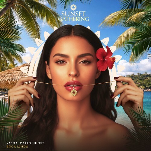  Yasha X Dario Nunez - Boca Linda (2026) 