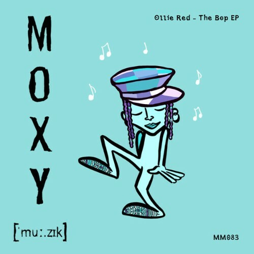 Ollie Red - The Bop (2025) Ollie Red - The Bop (2025)