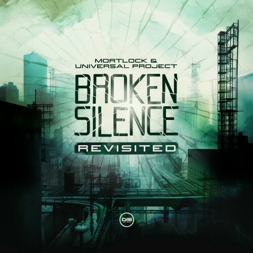 Mortlock & Universal Project - Broken Silence Revisited (2024)