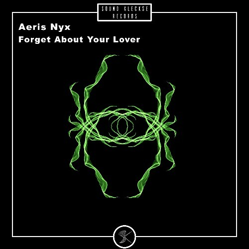  Aeris Nyx - Forget About Your Lover (2025) 