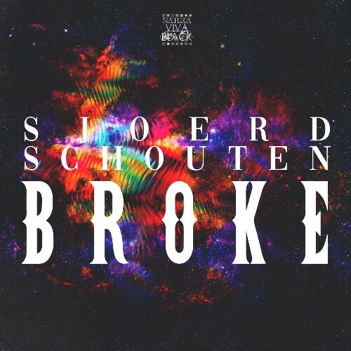 Sjoerd Schouten — Broke (2026)