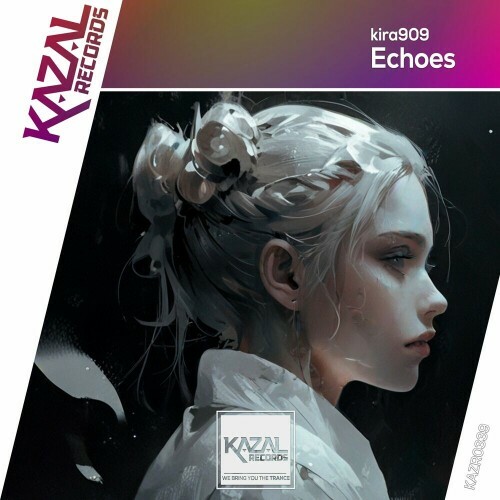  kira909 - Echoes (2025) 