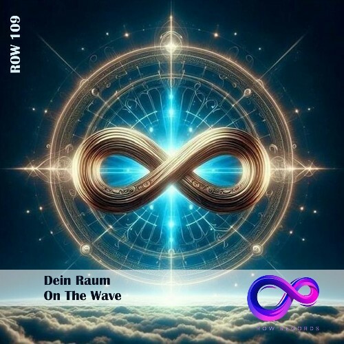 Dein Raum - On the Wave (2024)