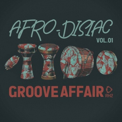  Afrodisiac Groove Affair, Vol.01 (2024) 