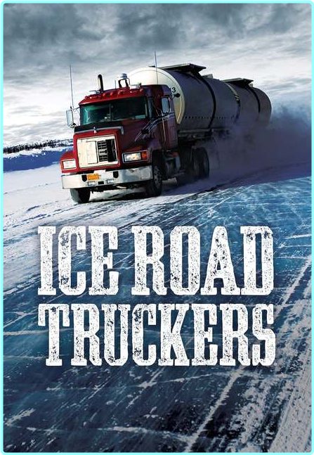Ice Road Truckers S12E01 [1080p/720p] (HEVC) (x265) [MeGusta]