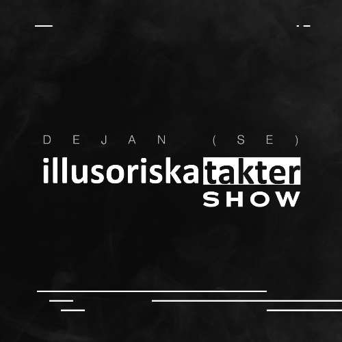  Dejan (Se) - Illusoriska Takter Show 029 (2025-05-08) 