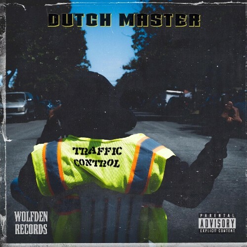  Dutch Master - Traffic Control (2023) 