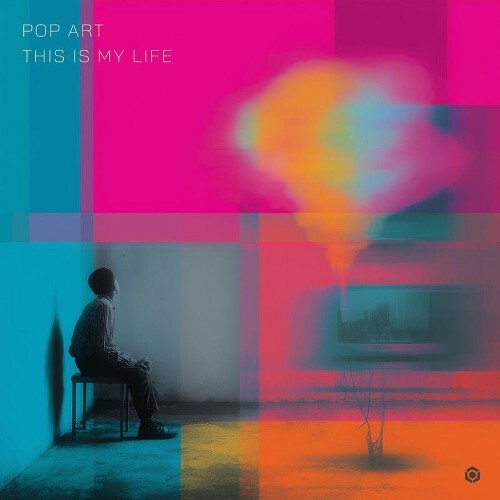 Pop Art — This Is My Life (2026)