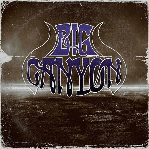  Big Canyon - Big Canyon (2025) 